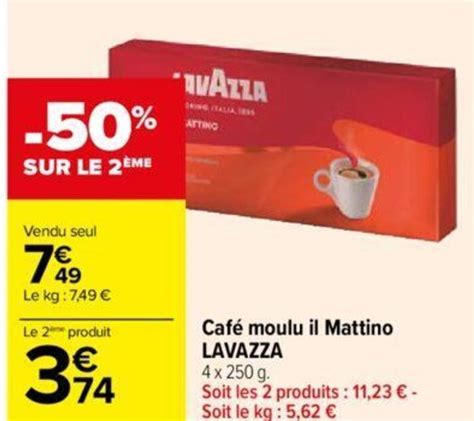 Promo Caf Moulu Il Mattino Lavazza Chez Carrefour