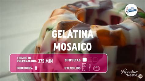 Receta F Cil De Gelatina Mosaico Con Leche Condensada La Lechera Youtube