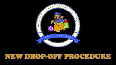 New Drop Off Procedure Youtube