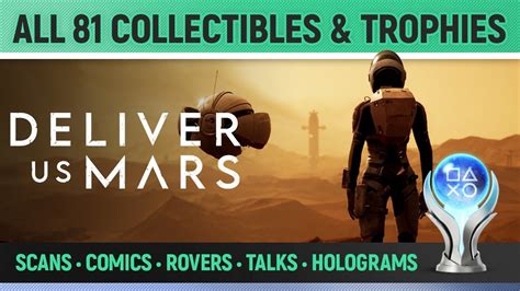 Deliver Us Mars All Collectibles Trophies Full Game All