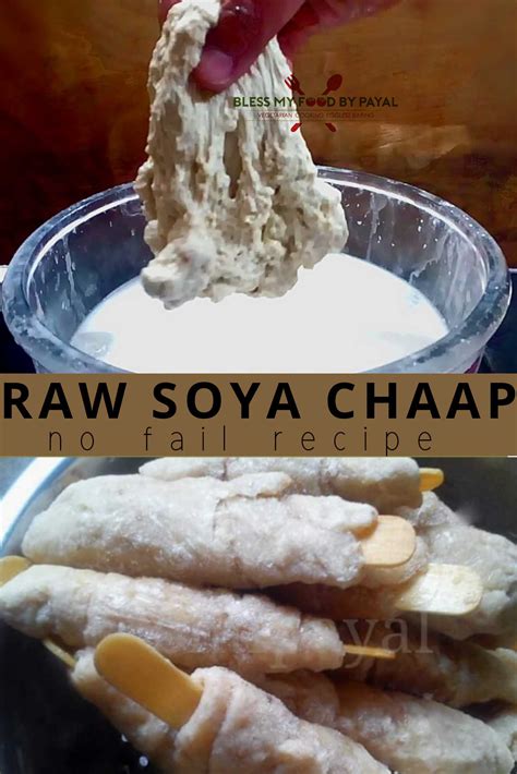 raw soya chaap | homemade raw soya chaap | bless my food by payal