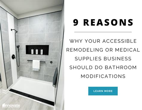 Why Accessible Remodelers And Medical Supply Companies Should Do Bathroom