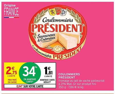 Promo Coulommiers Pr Sident Chez Intermarch Hyper Icatalogue Fr