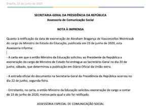 Governo retifica exoneração de Weintraub e muda data Socialismo