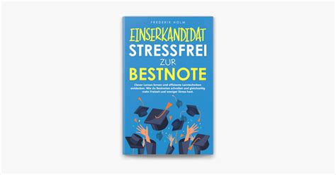 Einserkandidat Stressfrei Zur Bestnote Clever Lernen Lernen Und