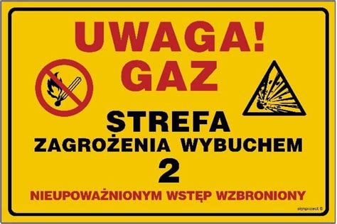 Libres Polska Sp Jd051 Uwaga Gaz Strefa Zagrożenia Wybuchem 2 40x30 Cm