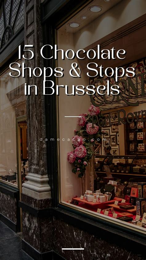 15 Best Chocolate Shops And Stops In Brussels Dame Cacao