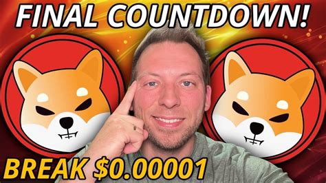 Shiba Inu The Final Countdown We Break Youtube