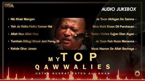 My Top Qawwalies Audio Jukebox Nusrat Fateh Ali Khan Complete