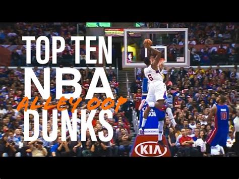 Top Nba Alley Oop Dunks Youtube