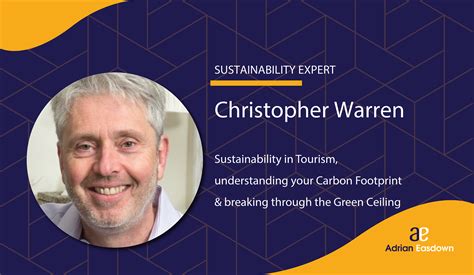 63. Christopher Warren on Sustainability in Tourism, understanding your ...