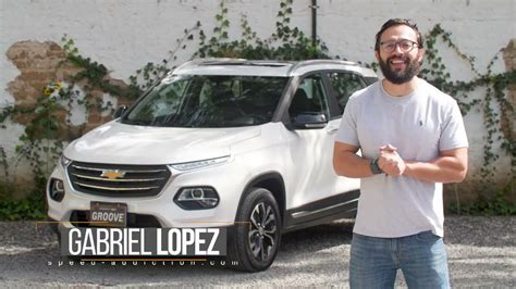 Probamos La Nueva Suv Chevrolet Groove Youtube