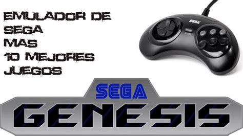 Descargar Emulador Sega Genesis Pack 10 Mejores Juegosmediafire