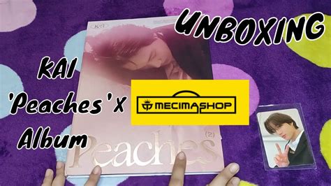 Unboxing Kai The Nd Mini Album Peaches Peaches Ver X Mecima Shop