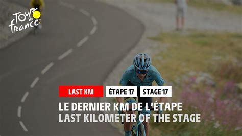 TDF2020 Étape 17 Stage 17 Flamme Rouge Last Kilometer Vidéo