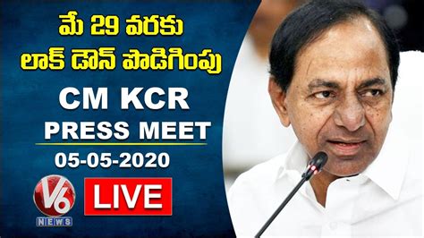 Cm Kcr Press Meet Live Key Decisions On Lockdown And Relaxations 05