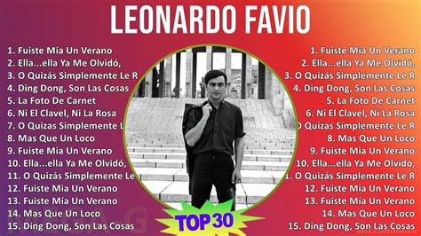 L E O N A R D O F A V I O Mix Grandes Xitos T S Music Top