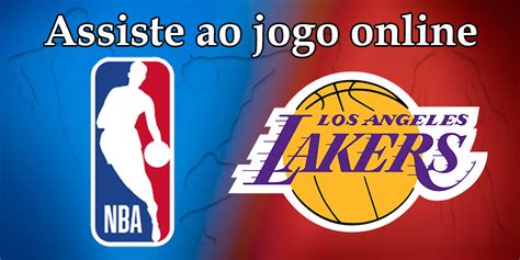 Assistir Los Angeles Lakers Como Assistir Nba Ao Vivo E Grátis