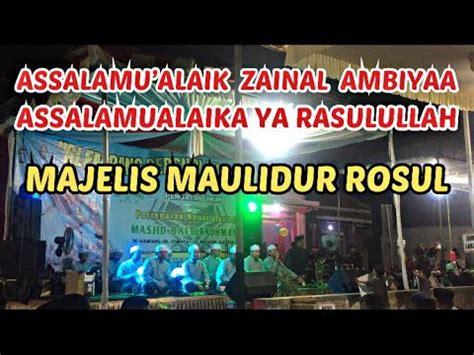 ASSALAMUALAIKA YA RASULULLAH MAJELIS MAULIDUR ROSUL TEGAL GLEMPANG