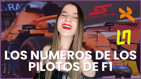 EL SIGNIFICADO DE LOS NUMEROS DE LOS PILOTOS DE F1 YouTube