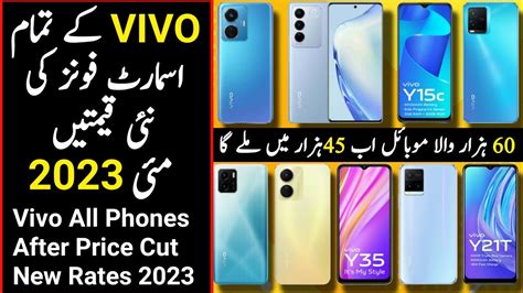 Vivo All Mobiles New Price In Pakistan May Vivo Mobiles New