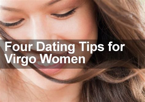 4 Essential Dating Tips for Virgo Women that Guarantee Real Love ...