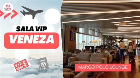 AEROPORTO MARCO POLO EM VENEZA A sala VIP mais bonita até hoje sem