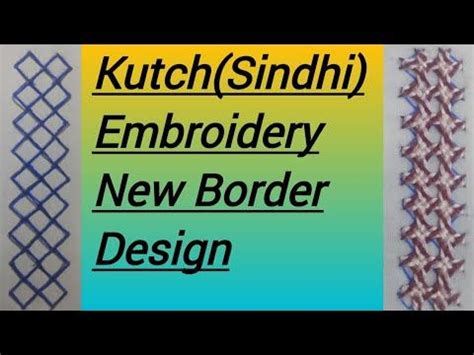 Kutch Sindhi Embroidery New Border Design Kutch Work Designs Border