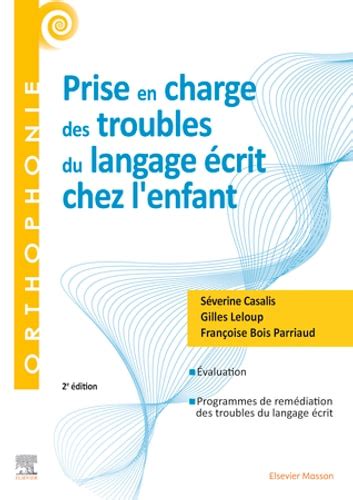 Prise En Charge Des Troubles Du Langage Crit Chez L Enfant Ebook By