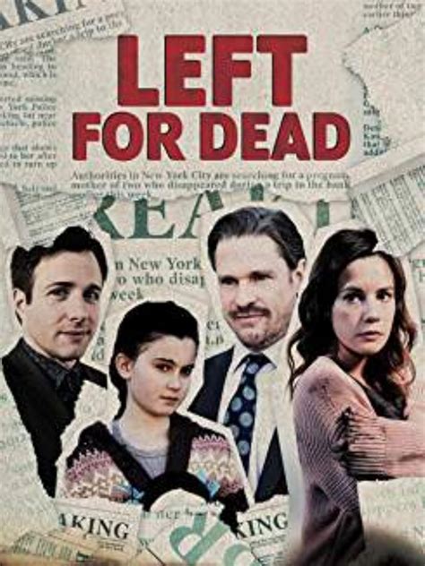 Left For Dead Tv Movie 2018 Imdb