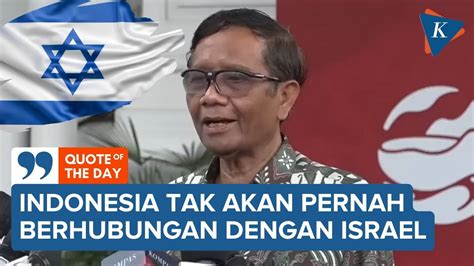 Ini Syarat Indonesia Untuk Jalin Hubungan Dengan Israel