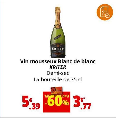 Promo Vin Mousseux Blanc De Blanc Kriter Chez Coccinelle Supermarch