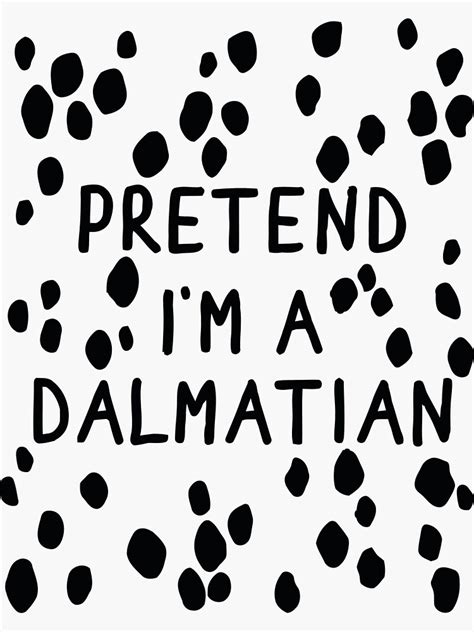 Pretend Im A Dalmatian Funny Lazy Halloween Sticker For Sale