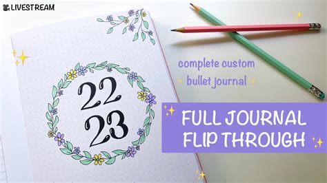 COMPLETE BULLET JOURNAL FLIP THROUGH 2022 2023 Custom Journal YouTube