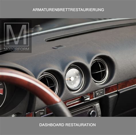 Mercedes W Sl Slc Armaturenbrett Restaurierung Motorform Shop