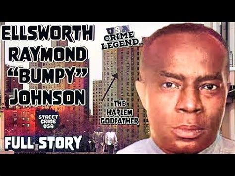 Ellsworth Raymond Bumpy Johnson Harlem S Godfather His