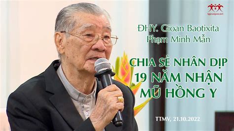 ĐHY Gioan Baotixita Phạm Minh Mẫn chia sẻ nhân dịp 19 năm nhận mũ Hồng