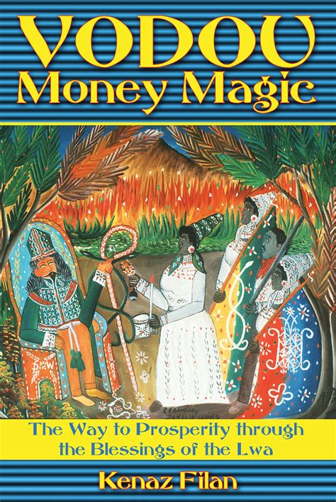 Vodou Money Magic Book By Kenaz Filan Official Publisher Page