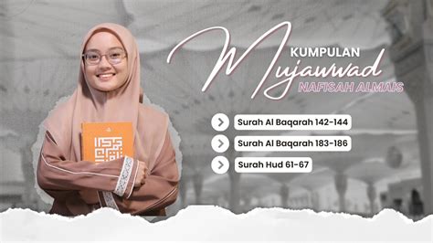 Kumpulan Tilawah Quran Mujawwad Terbaik Nafisah Almais Juara Mtq