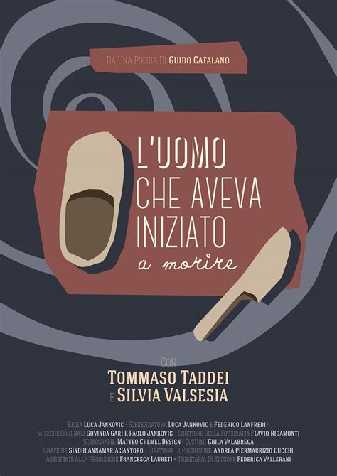 L Uomo Che Aveva Iniziato A Morire Short Film On Behance