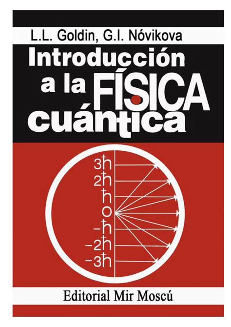 PDF Introducción a la Física Cuántica L L Goldin G I Novikova