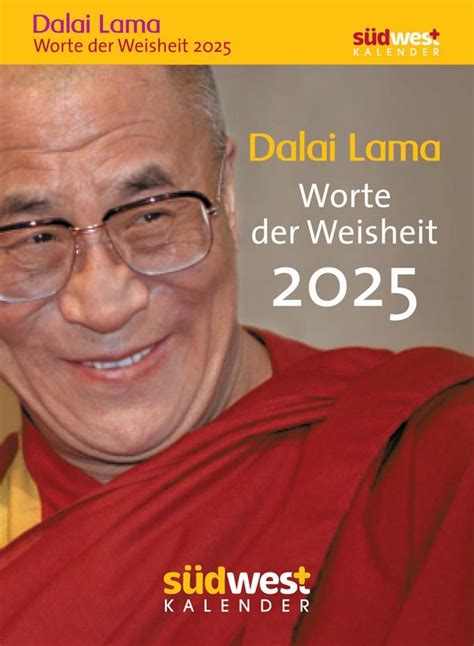 Dalai Lama Worte der Weisheit 2025 Tagesabreißkalender zum