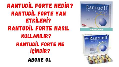 Rantudil Forte Nedir Rantudil Forte Yan Etkileri Nelerdir Rantudil