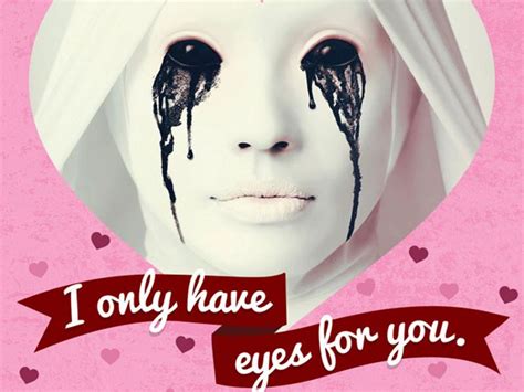 Give Your Loved One The Chills With These Creepy Valentines Day Cards