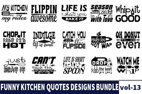 15 Funny Kitchen Quotes Designs Bundle Graphic By Konica Graphics