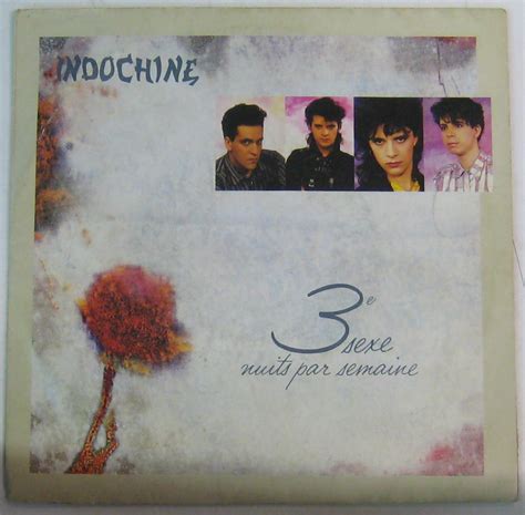 Album 3 Eme Sexe De Indochine Sur Cdandlp