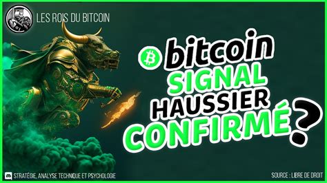 🔥 Bitcoin Signal Haussier ConfirmÉ 👑 Analyse Bitcoin Fr ⚡ Youtube