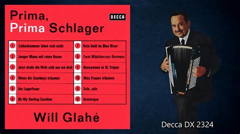 Will Glahé Prima Prima Schlager Potpourri DECCA DX 2324 YouTube