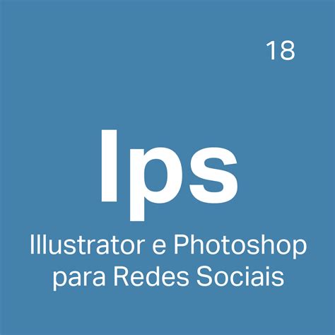 Curso Illustrator E Photoshop Para Redes Sociais 4ed