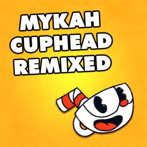 Apple Music에서 감상하는 Mykah의 Cuphead Remixed